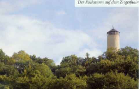 Bild 519: "Der Fuchsturm auf dem Ziegenhain!"
